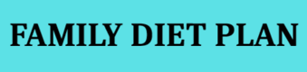 Family Diet Plan for Couple  (2-Persons)